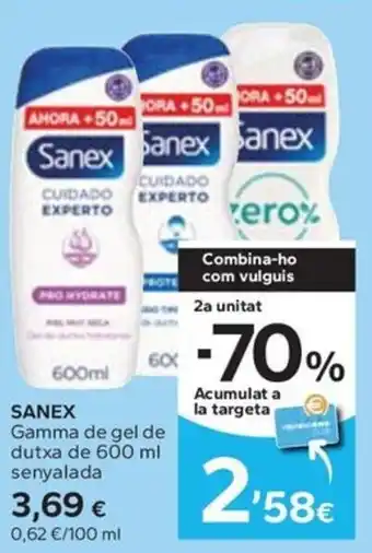 Caprabo SANEX Gamma de gel de dutxa de 600 ml senyalada oferta