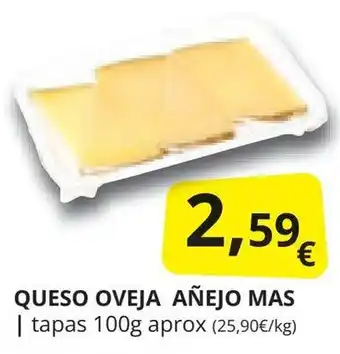 Supermercados MAS QUESO OVEJA AÑEJO MAS oferta