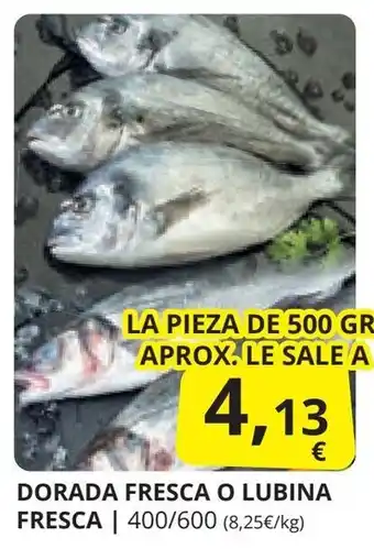 Supermercados MAS DORADA FRESCA O LUBINA FRESCA oferta