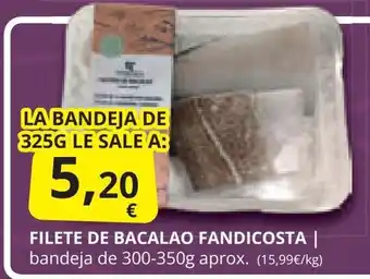 Supermercados MAS FILETE DE BACALAO FANDICOSTA oferta