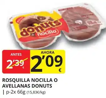 Supermercados MAS ROSQUILLA NOCILLA O AVELLANAS DONUTS | p-2x 66g (15,83€/kg) oferta