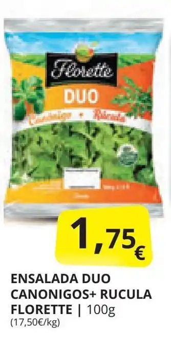 Supermercados MAS ENSALADA DUO CANONIGOS+ RUCULA FLORETTE | 100g (17,50€/kg) oferta