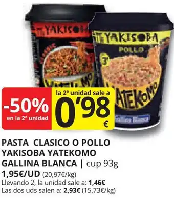 Supermercados MAS PASTA CLASICO O POLLO YAKISOBA YATEKOMO GALLINA BLANCA oferta