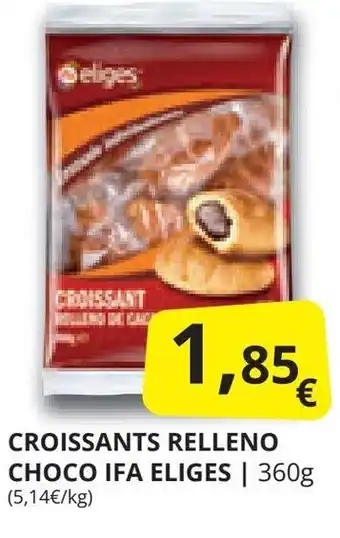 Supermercados MAS CROISSANTS RELLENO CHOCO IFA ELIGES | 360g oferta