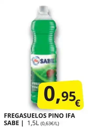 Supermercados MAS FREGASUELOS PINO IFA SABE oferta