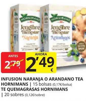 Supermercados MAS INFUSION NARANJA O ARANDANO TEA HORNIMANS oferta