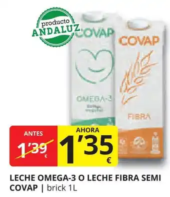 Supermercados MAS LECHE OMEGA-3 O LECHE FIBRA SEMI COVAP | brick 1L oferta