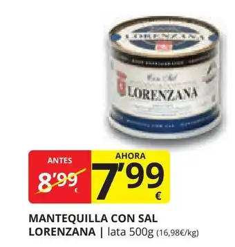 Supermercados MAS MANTEQUILLA CON SAL LORENZANA oferta