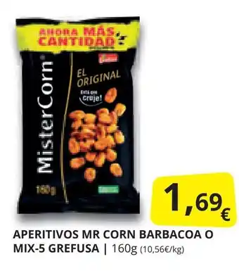 Supermercados MAS APERITIVOS MR CORN BARBACOA O MIX-5 GREFUSA | oferta