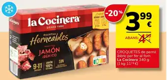 Supermercados Charter CROQUETES de pernil ibèric per fer al forn La Cocinera 340 g (1 kg: 1174 €) oferta
