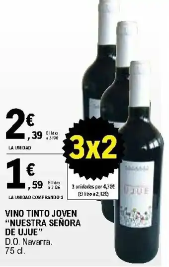 E.Leclerc De Ujue Vino Tinto Joven Nuestre Señora 75cl oferta