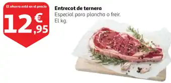 Alcampo Entrecot de ternera Especial para plancha o freir oferta