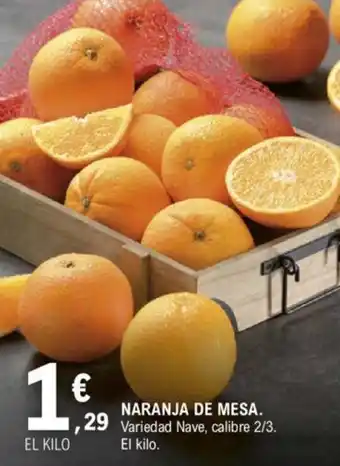 E.Leclerc NARANJA DE MESA oferta