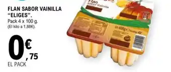 E.Leclerc FLAN SABOR VAINILLA "ELIGES" oferta