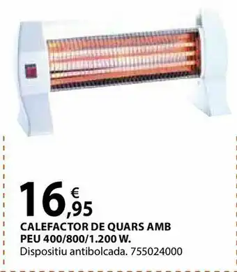 Fes Més Calefactor de quars amb peu oferta