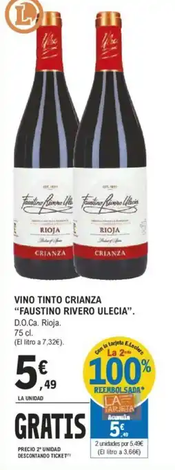 E.Leclerc VINO TINTO CRIANZA "FAUSTINO RIVERO ULECIA". oferta