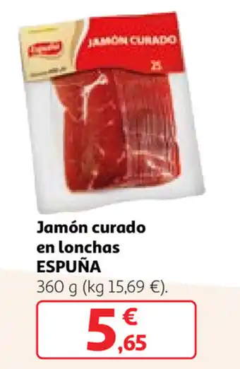 Alcampo Jamón curado en lonchas Espuña 360 g oferta
