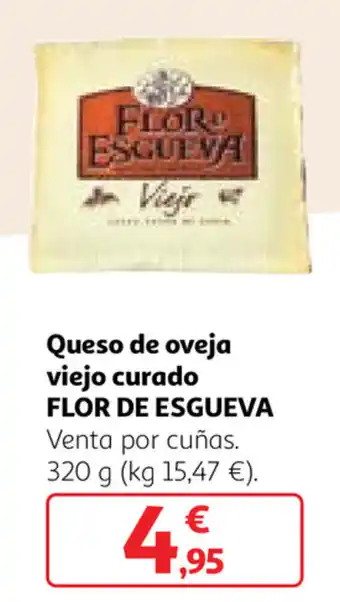 Alcampo Flor de Esgueva Queso viejo curado 320g oferta