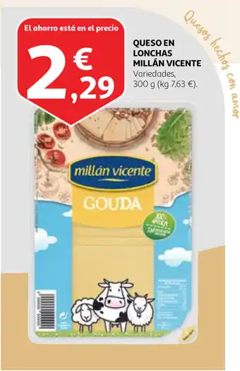 Alcampo Queso en Lonchas Millán Vicente 300g oferta