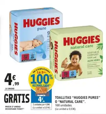 E.Leclerc TOALLITAS "HUGGIES PURES" O "NATURAL CARE". oferta