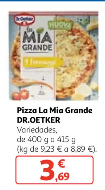 Alcampo Dr. Oetker Pizza La Mia Grande 400g a 415 g oferta