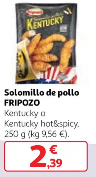 Alcampo Fripozo Solomillo de pollo Kentucky o Kentucky hot & spicy 250g oferta