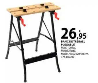 Fes Més BANC DE TREBALL PLEGABLE oferta