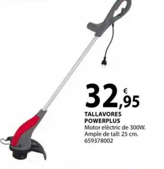 Fes Més TALLAVORES POWERPLUS oferta