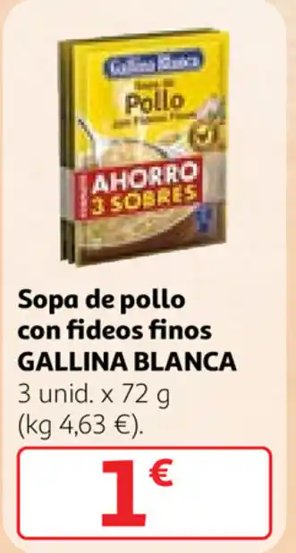 Alcampo Gallina Blanca Sopa de pollo con fideos finos x 72g oferta