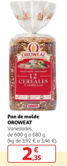 Alcampo Oroweat Pan de molde 680g oferta