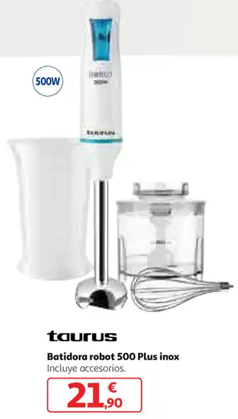 Alcampo Taurus Batidora robot 500 Plus inox oferta