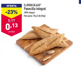 ALDI El Horno De Aldi Panecillo integral 70g oferta