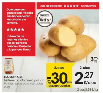 Eroski Patata Nueva Para Freir Bolsa 2kg oferta