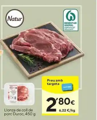 Caprabo Llonza De Coll De Porc Duroc 450g oferta