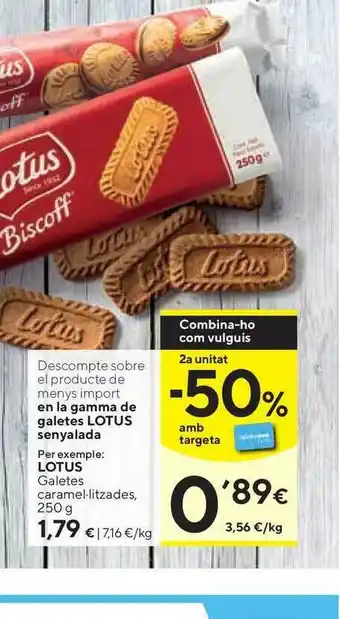 Caprabo En La Gamma De Galetes Lotus Senyalada 250g oferta