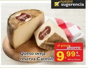 Supermercados La Despensa Carmín Queso oveja reserva oferta