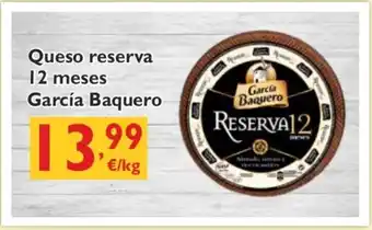 Supermercados La Despensa García Baquero Queso reserva 12 meses oferta