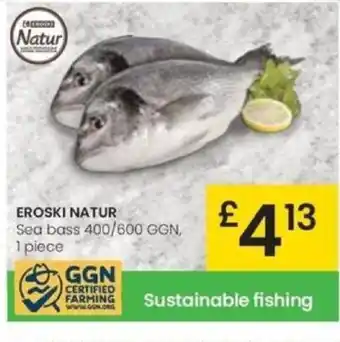Eroski EROSKI NATUR Sea bass 400/600 GGN oferta