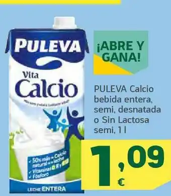 HiperDino Puleva Calcio Bebida Entera Semi Desnatada O Sin Lactosa Semi oferta