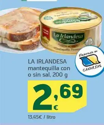 HiperDino La Irlandesa Mantequilla Con O Sin Sal 200g oferta