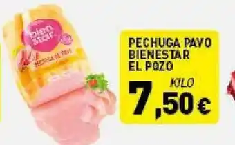 Hiperber Pechuga Pavo Bienestar El Pozo oferta