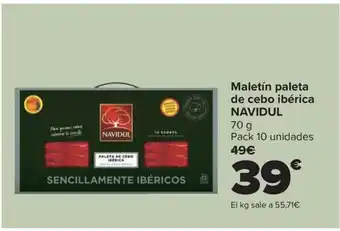Carrefour Maletín paleta de cebo ibérica NAVIDUL oferta