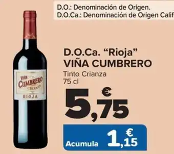 Carrefour D.O.Ca. "Rioja" VIÑA CUMBRERO oferta