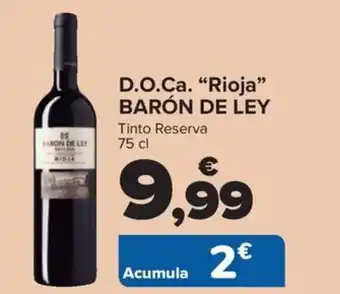 Carrefour D.O.Ca. "Rioja” BARÓN DE LEY oferta