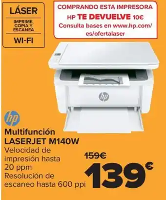 Carrefour Multifunción LASERJET M140W Velocidad de impresión hasta 20 ppm Resolución de escaneo hasta 600 ppi oferta