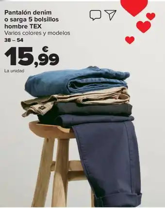 Carrefour Pantalón denim o sarga 5 bolsillos hombre TEX Varios colores y modelos 38 - 54 oferta