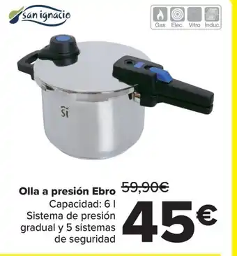 Carrefour Olla a presión Ebro oferta