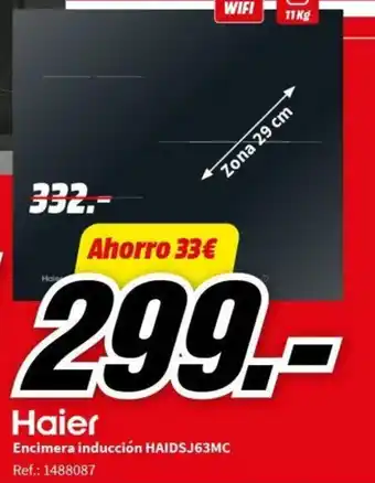 MediaMarkt Encimera inducción HAIDSJ63MC Ref.: 1488087 oferta