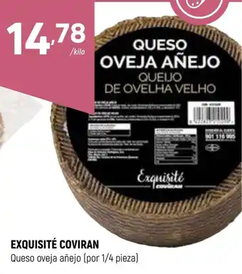 Coviran EXQUISITÉ COVIRAN Queso oveja añejo (por 1/4 pieza) oferta