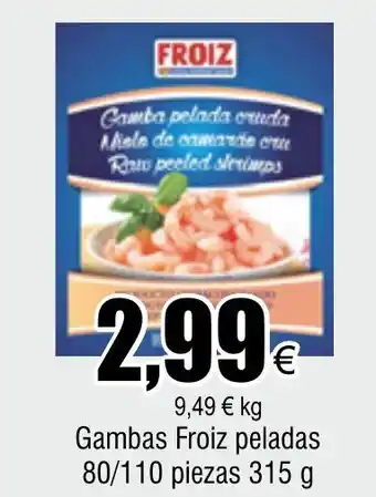 FROIZ Gambas Froiz peladas 80/110 piezas 315 g oferta